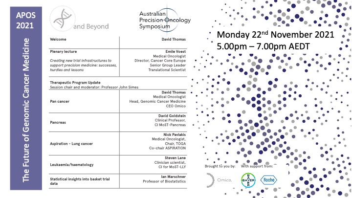 APOS 2021 Webinar 1 - The Future of Genomic Cancer Medicine - 22nd Nov 2021