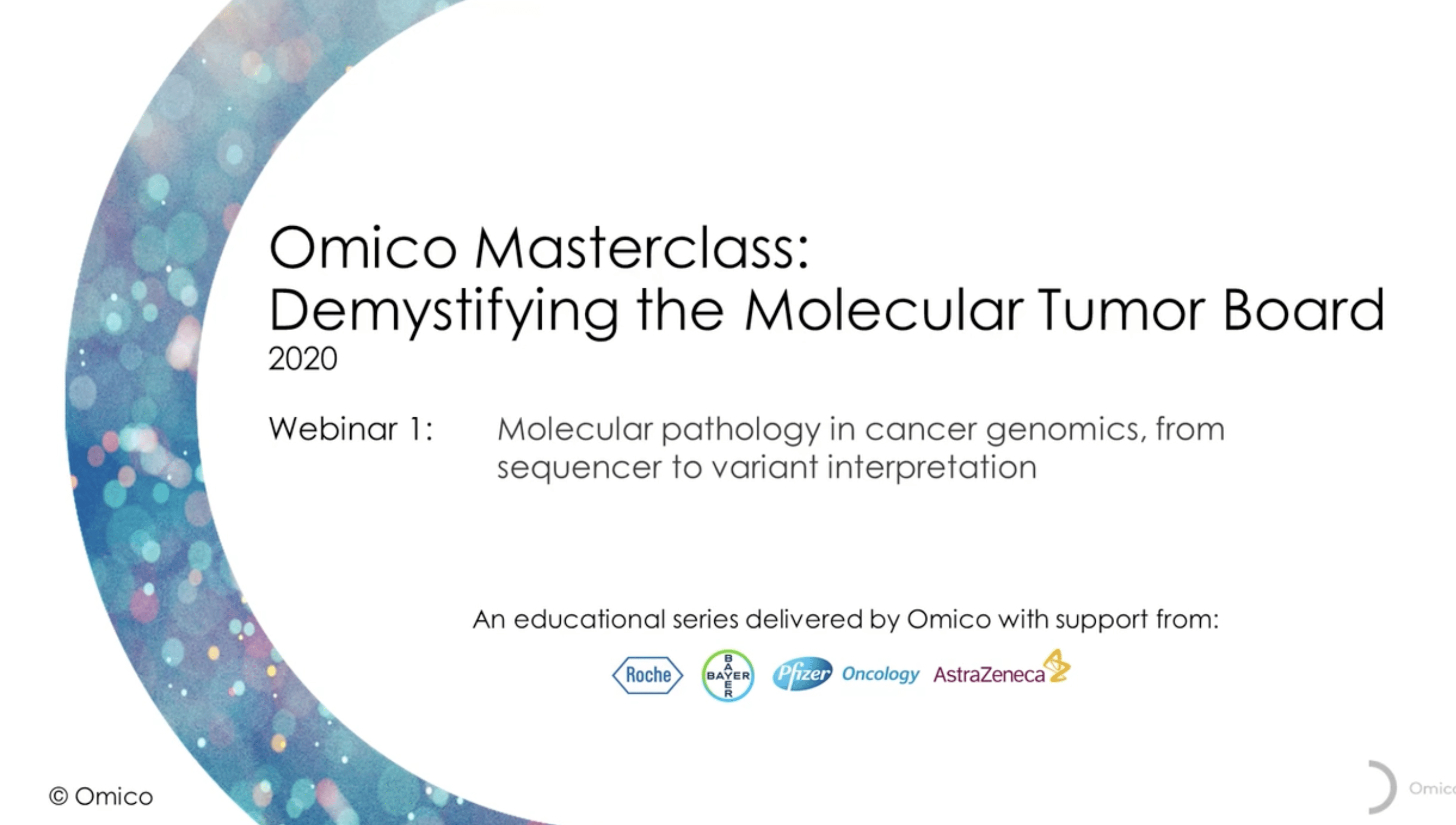 Webinar 1 - Molecular pathology in cancer genomics, from sequencer to variant interpretation - 29th October 2020